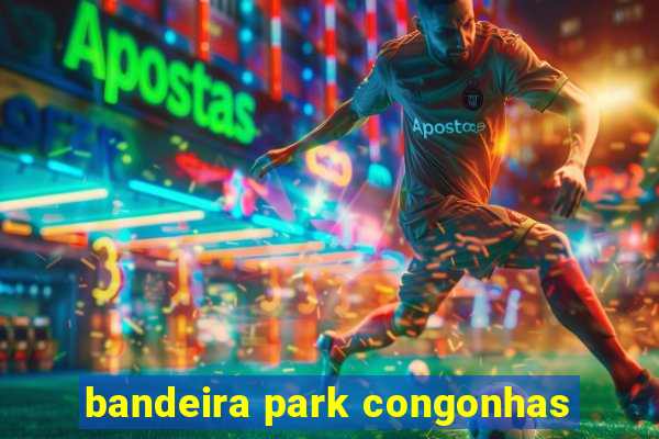 bandeira park congonhas